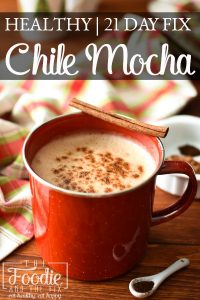 This healthier, 21 Day Fix Chile Mocha is the perfect way to warm up on a cold winter morning and my take on a Starbucks classic! Gluten-free, vegan. #glutenfree #vegan #21dayfix #portionfix #2bmindset #winter #fall #healthy