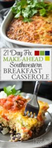 This easy 21 Day Fix Make-Ahead Southwestern Breakfast Casserole is the perfect meal-prep or company breakfast! Great for kids, brunches and holiday guests, it's also gluten-free!