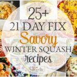 25+ Delicious 21 Day Fix Savory Winter Squash Recipes