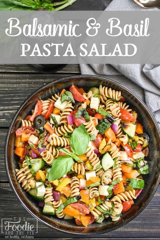 Balsamic Basil Pasta Salad