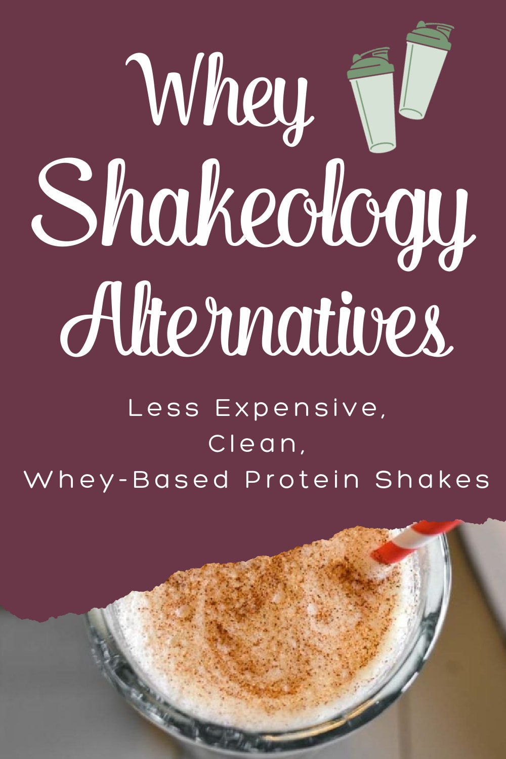 Whey Shakeology Alternatives graphic