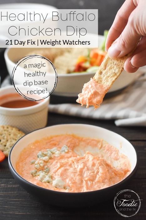 This Healthy Buffalo Chicken Dip uses my Magic Healthy Dip Base to make it quick, easy, and creamy-delicious! It's also gluten-free, freezer-friendly and packed with protein so it's even perfect for a healthy lunch! #21dayfix #UPF #weightwatchers #snacking #holiday #christmas #thanksgiving #gameday #healthygameday #glutenfree #ww #healthy #healthysnack #weightloss #lunch #healthylunch