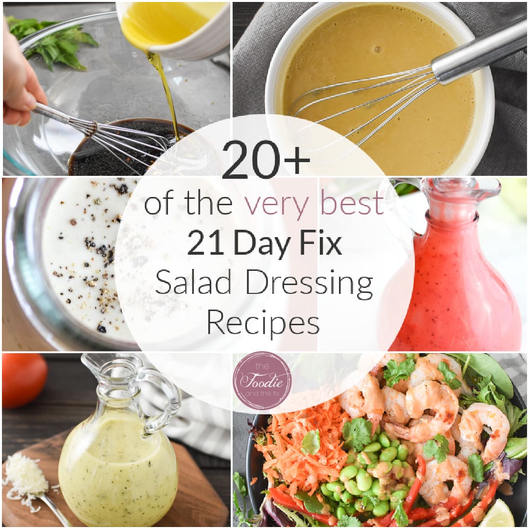 These are the BEST 21 Day Fix salad dressing recipes - perfect for a healthy lunch or a great start to a healthy dinner! #21dayfix #mealprep #healthylunch #lunch #salad #portionfix