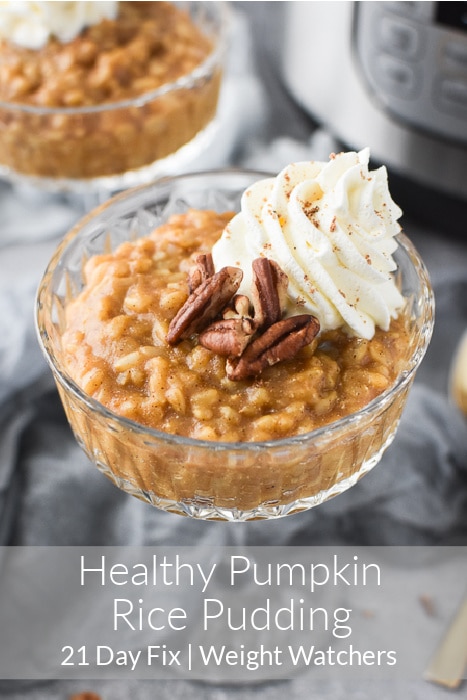This Instant Pot Healthy Pumpkin Rice Pudding made with brown rice is easy, cozy and kid-friendly! #21dayfix #weightwatchers #ww #glutenfree #dairyfree #vegan #vegetarian #instantpot #healthy #healthydessert #healthyrecipe #fallfood #thanksgiving #halloween