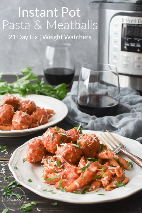 This healthy Instant Pot pasta with meatballs recipe is a quick and easy kid-friendly dinner! #21dayfix #mealprep #beachbody #portionfix #weightwatchers #kidfriendly #healthy #instantpot #healthyinstantpot #healthydinnerrecipe #dinner #healthydinner #groundturkey